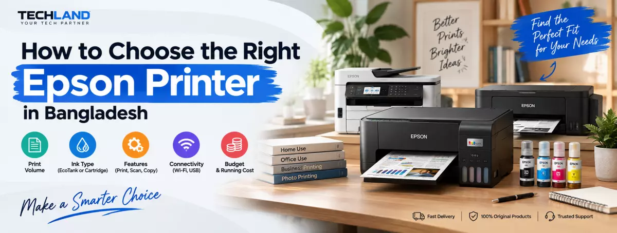 How to Choose the Right Epson Printer in Bangladesh