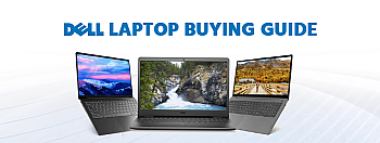 Dell Laptop Buying Guide