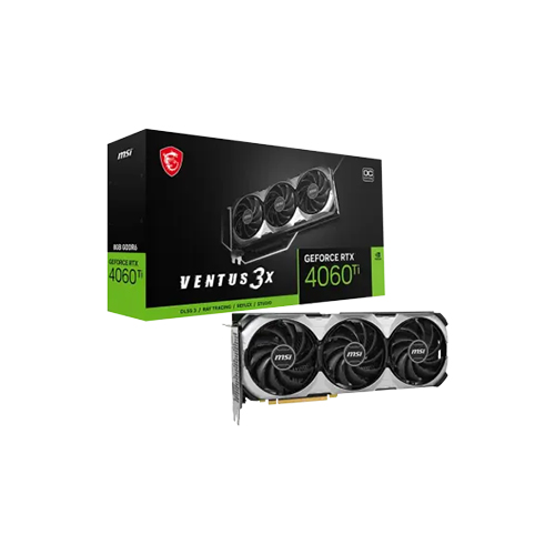 MSI GEFORCE RTX 4060 TI VENTUS 3X 8GB OC GDDR6 GRAPHICS CARD